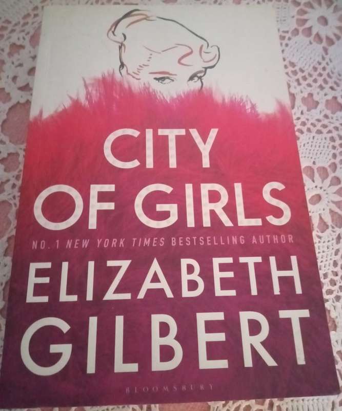 City of Girls  Elizabeth Gilbert