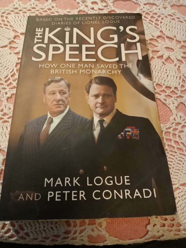 The Kings Speech  Mark Logue & Peter Conradi