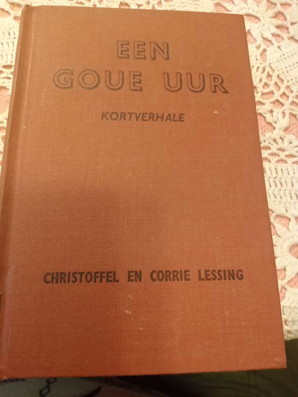 Een Goue uur Kortverhale  Christoffel & Corrie Lessing