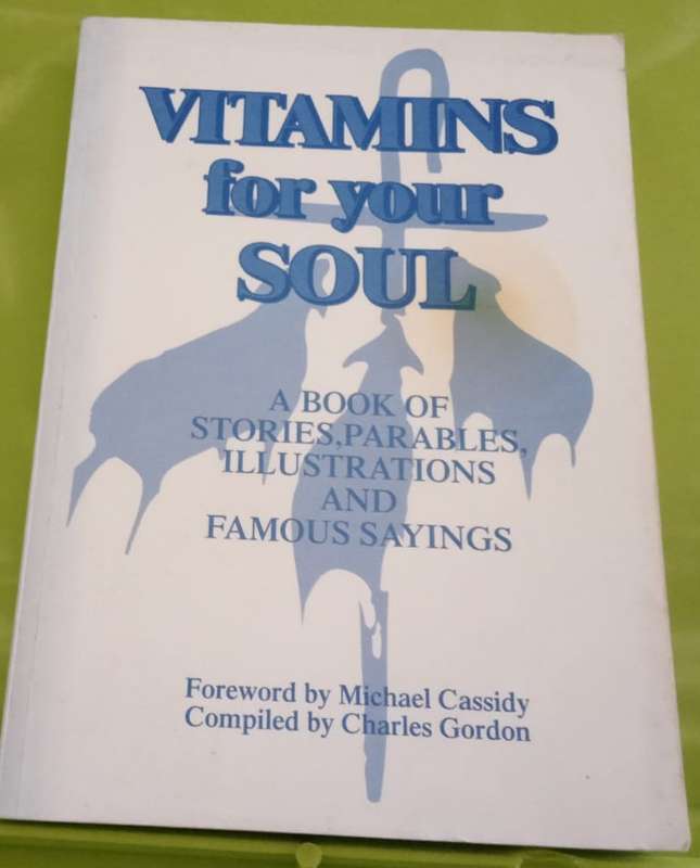 Vitamins for your Soul Compiled Charles Gordon