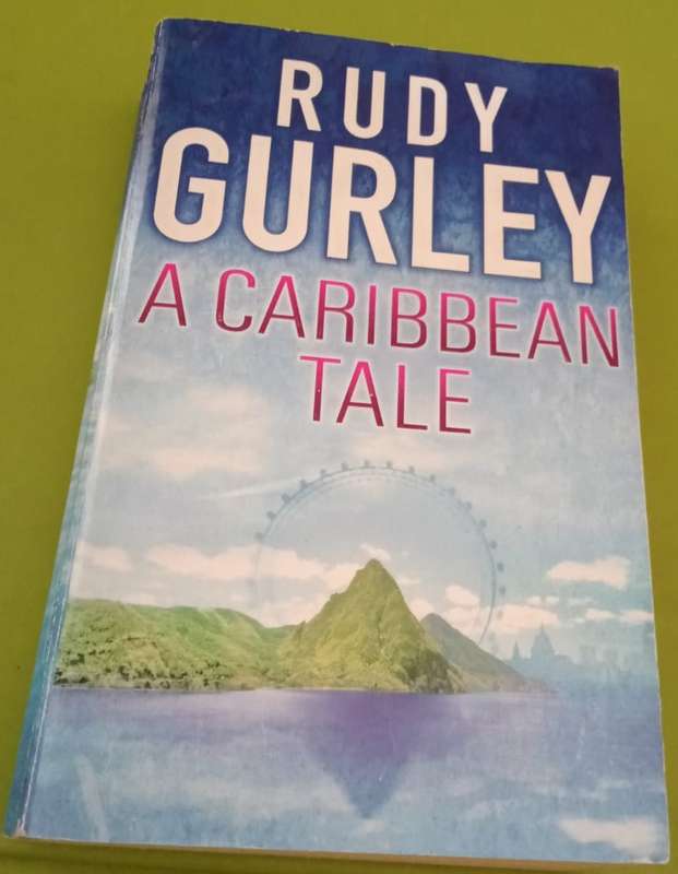 A Caribbean Tale Rudy Gurley