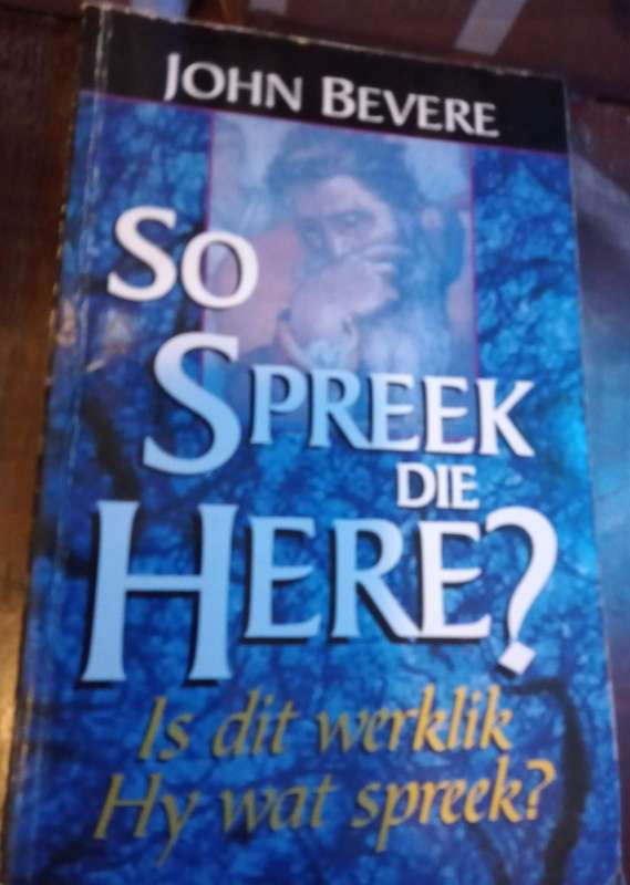 So Spreek die Here  ? John Bevere