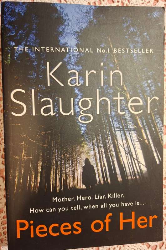 Pieces of Her Karin Slaughter