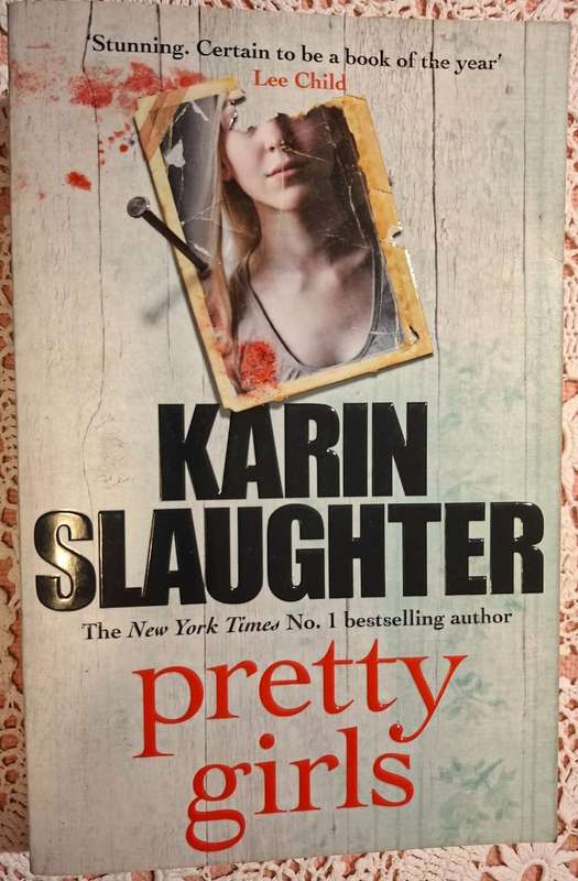 Pretty Girls  Karin Slaughter