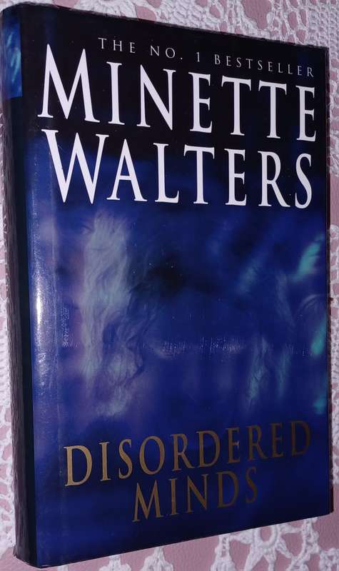 Disordered Minds Minette Walters