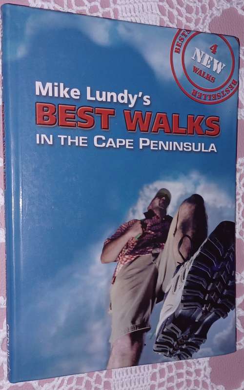 Mike Lundy's Best Walks in the Cape Peninsula
