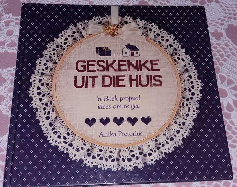 Geskenke uit die Huis Anika Pretorius