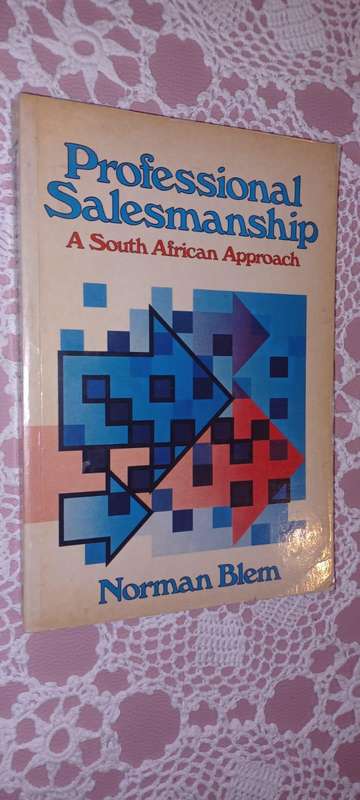 Professional Salesmanship a South African Approach Norman Blem