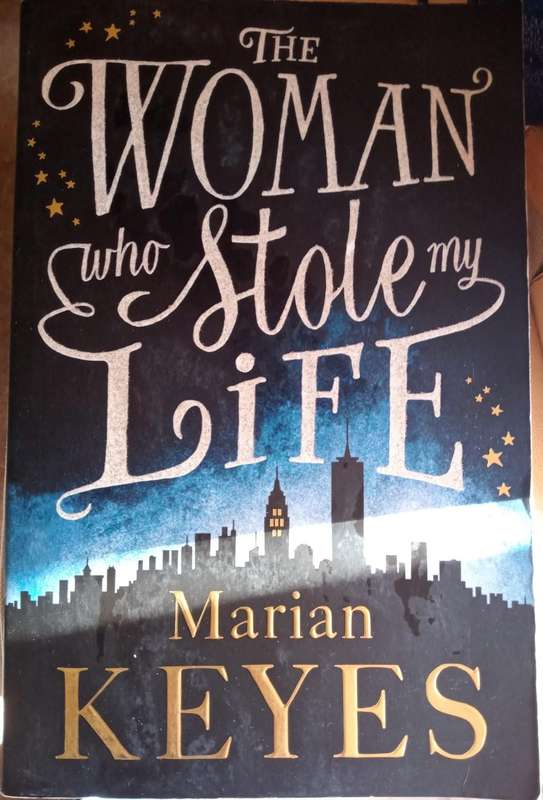 The Woman who Stole my Life Marian Keyes