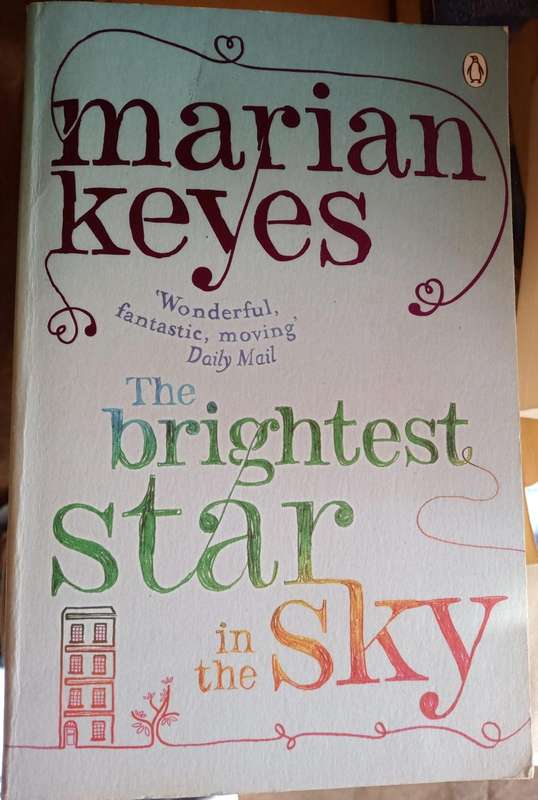 The Break & The Brightest Star in the Sky Marian Keyes