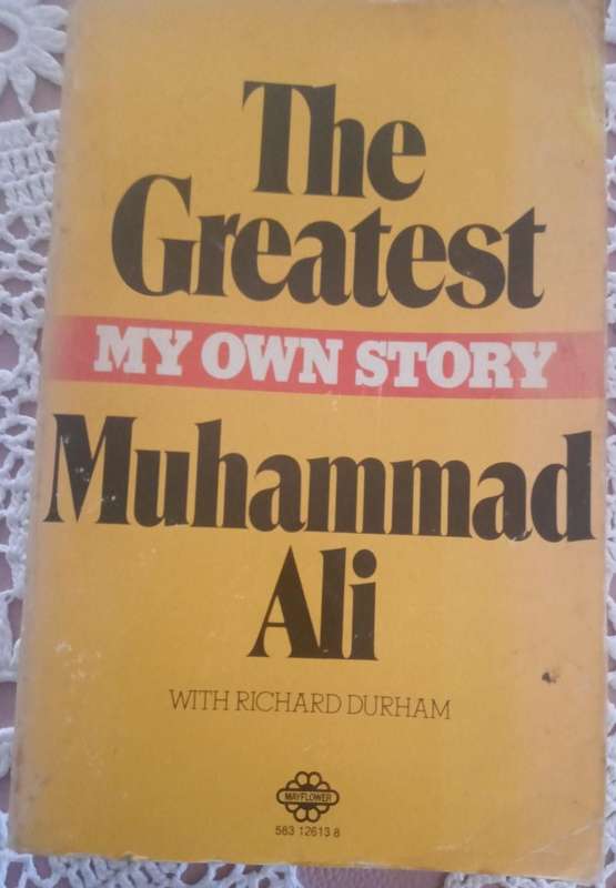 The Greatest - My Own Story - Muhammad Ali with Richard Durham