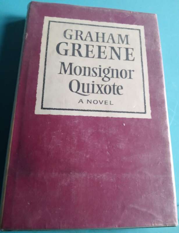 Monsignor Quixote    Graham Greene