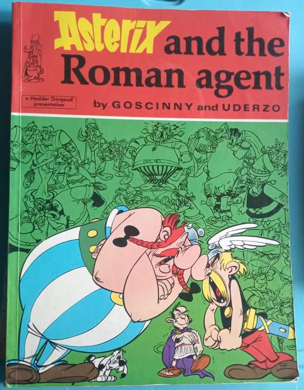 Asterix and the Roman agent Goscinny & Uderzo