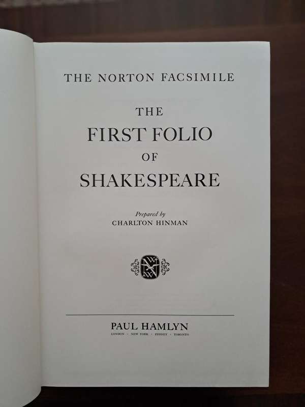 The First Folio of Shakespeare: The Norton Facsimile