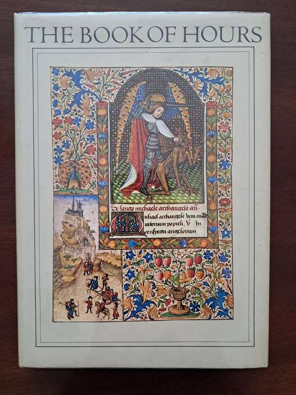 The Book of Hours by John Harthan