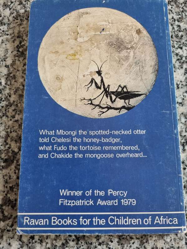 THE MANTIS AND THE MOON Stories for the Children of Africa MARGUERITE POLAND LEIGH VOIGT