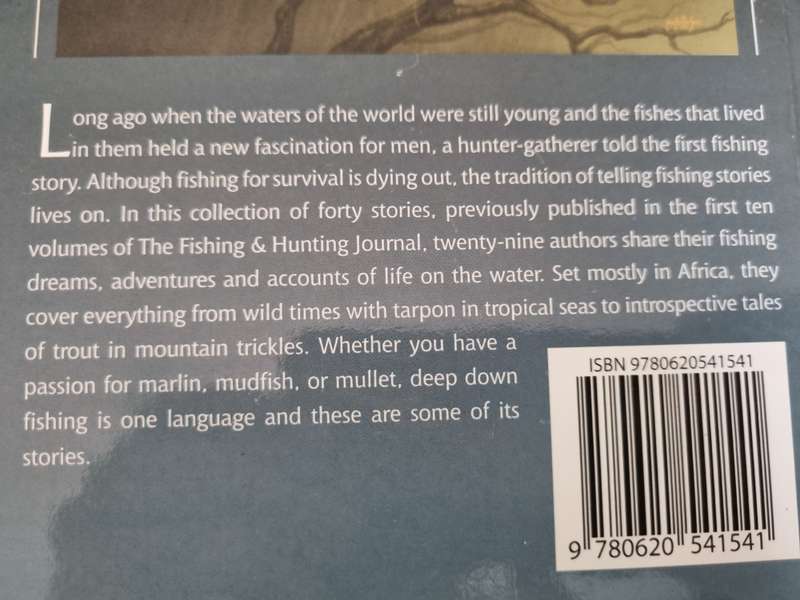 FISHING STORIES FOR AFRICA From the first 10 years of The Fishing & Hunting Journal Ed. E TRUTER &