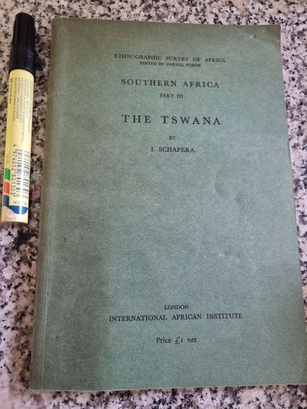 THE TSWANA ETHNOGRAPHIC SURVEY OF AFRICA  SOUTHERN AFRICA Part 111  by I SCHAPERA Reprint  ( III )