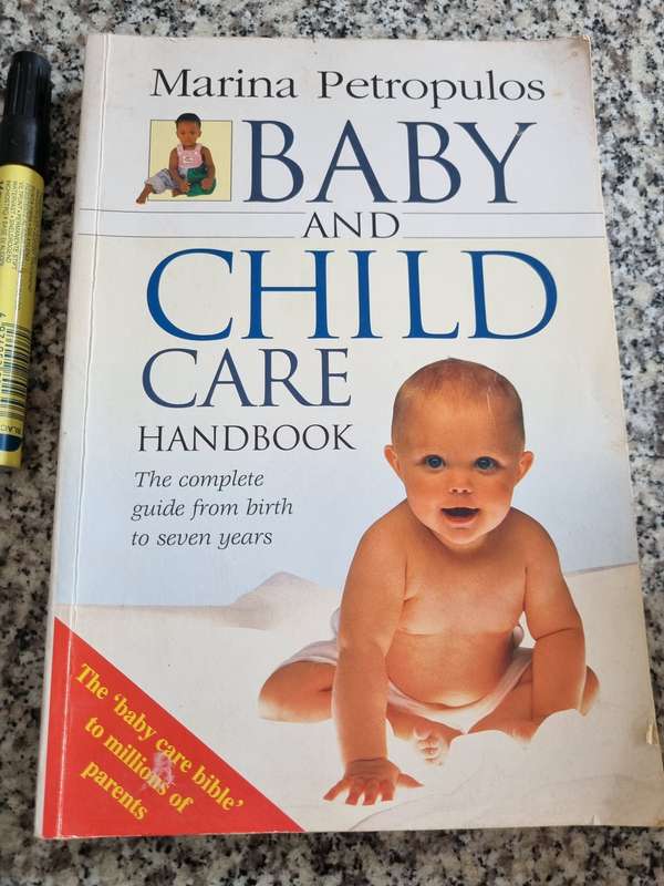 BABY & CHILD CARE HANDBOOK MARINA PETROPULOS The Complete Guide from Birth to Seven Years