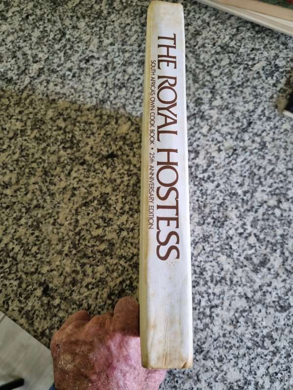 The Royal Hostess South Africa`s Own Cook Book 25th ANNIVERSARY Revised Edition 1978 Cookbook