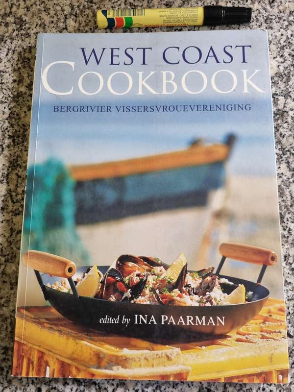 WEST COAST COOKBOOK Bergrivier Vissersvrouvereniging edited by INA PAARMAN English recipes