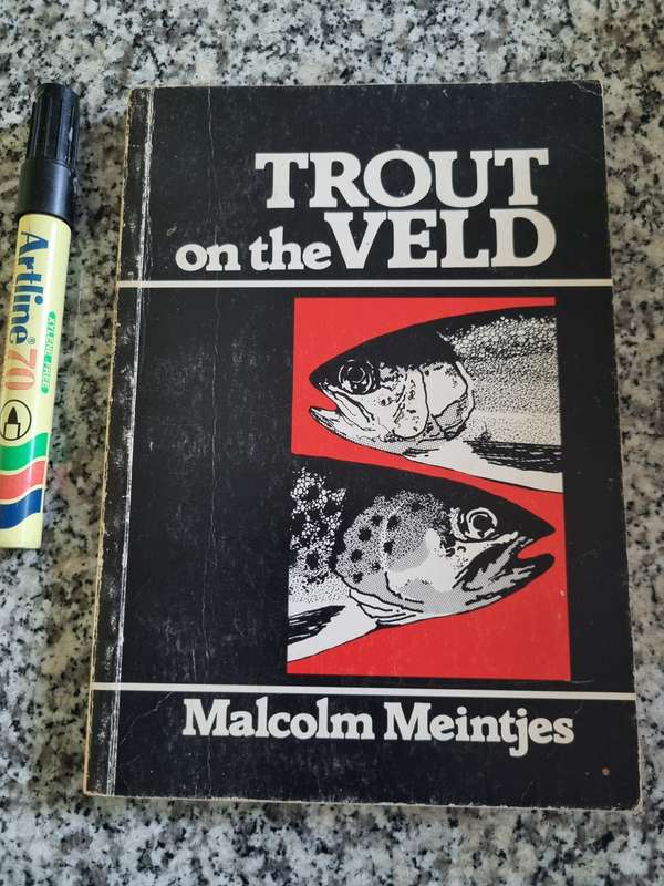 TROUT ON THE VELD MALCOLM MEINTJIES Signed  1985