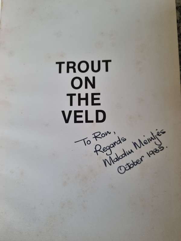 TROUT ON THE VELD MALCOLM MEINTJIES Signed  1985