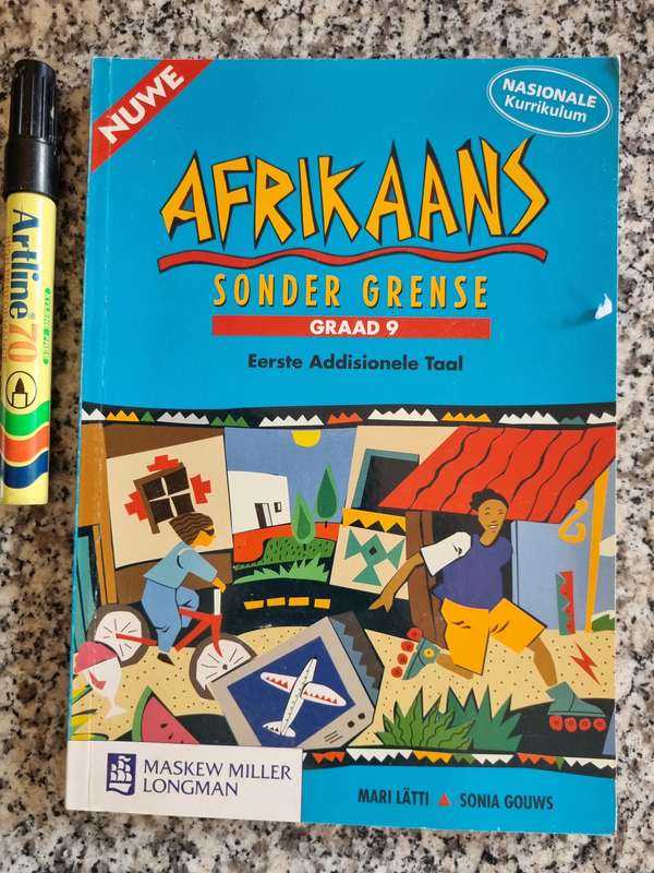 NUWE AFRIKAANS SONDER GRENSE GRAAD 9 Eerste Additionele Taal Nasionale Kurrikulum
