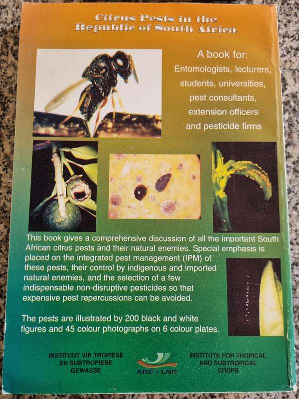 CITRUS PESTS in the REPUBLIC of SOUTH AFRICA Ed. E C G BEDFORD et al Second Revised Ed. 1988
