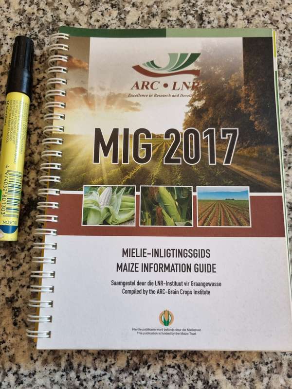 MIG 2017 MIELIE INLIGTINGSGIDS  MAIZE INFORMATION GUIDE ARC LNR Grain Crops Institute farming