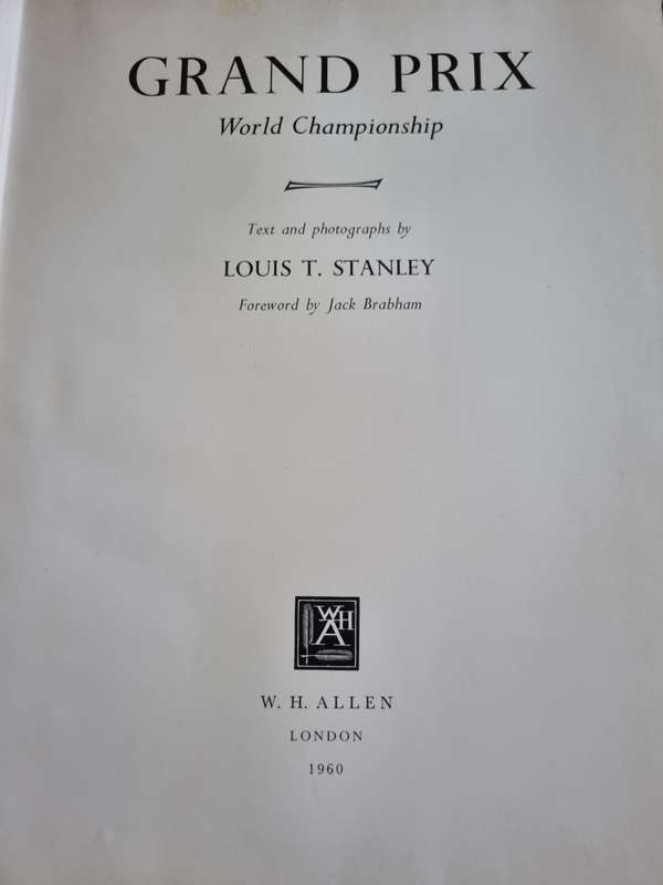 GRAND PRIX WORLD CHAMPIONSHIP LOUIS T STANLEY Fwd. Jack Brabham 1960 includes racing personalities