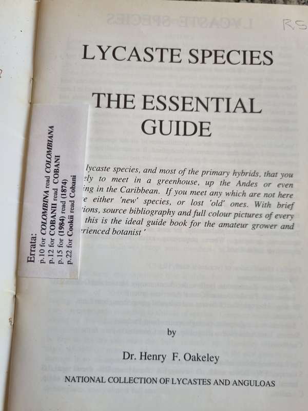 LYCASTE SPECIES The Essential Guide Dr HENRY F OAKLEY  ( flowering plants like orchids botany  )