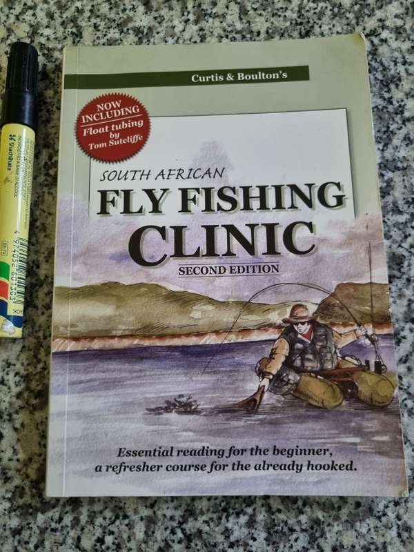 SOUTH AFRICAN FLY FISHING CLINIC 2nd Ed. CURTIS & BOULTON with addit Chapter by TOM SUTCLIFFE