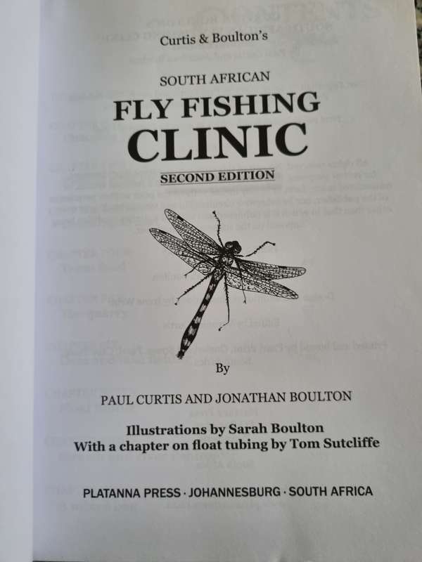 SOUTH AFRICAN FLY FISHING CLINIC 2nd Ed. CURTIS & BOULTON with addit Chapter by TOM SUTCLIFFE