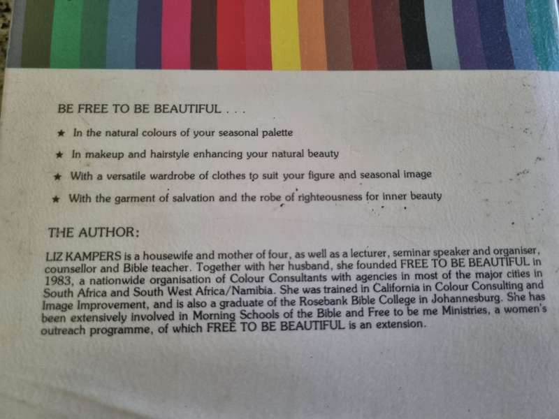 FREE TO BE BEAUTIFUL In the Natural Colours of your Seasonal Palette LIZ KAMPERS
