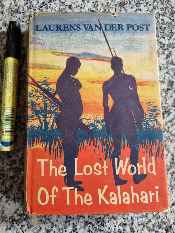 THE LOST WORLD OF THE KALAHARI LAURENS van der POST ( Hardcover )