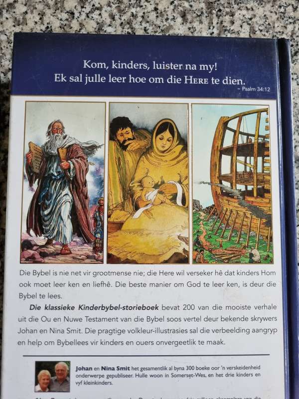 DIE KLASSIEKE KINDEBYBEL STORIEBOEK vertel deur JOHAN & NINA SMIT