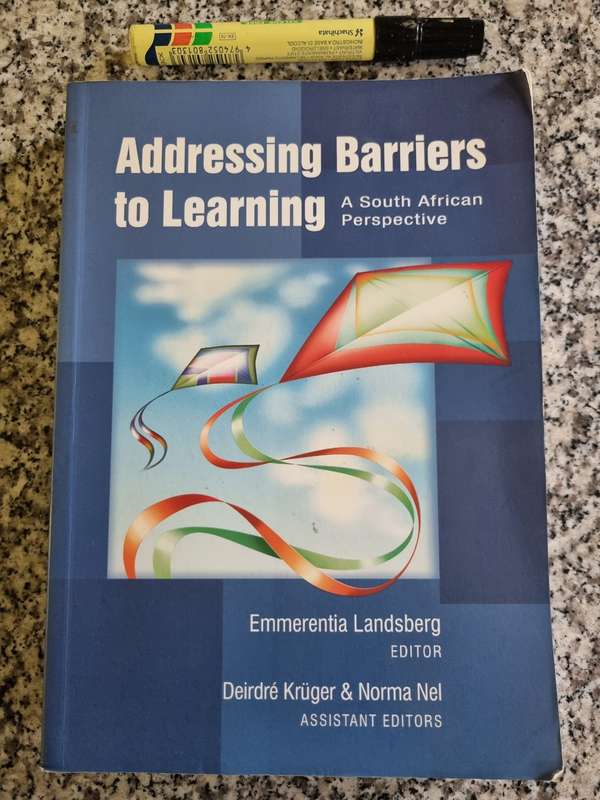 ADDRESSING BARRIERS TO LEARNING A S A Perspective 2008 EMMERENTIA LANDSBERG