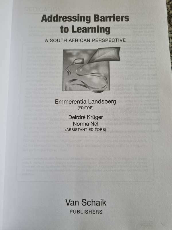 ADDRESSING BARRIERS TO LEARNING A S A Perspective 2008 EMMERENTIA LANDSBERG