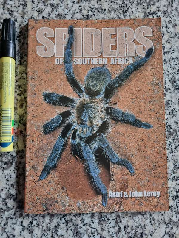 SPIDERS OF SOUTHERN AFRICA ASTRI & JOHN LEROY  Second Edition 2003  ( Spiders )