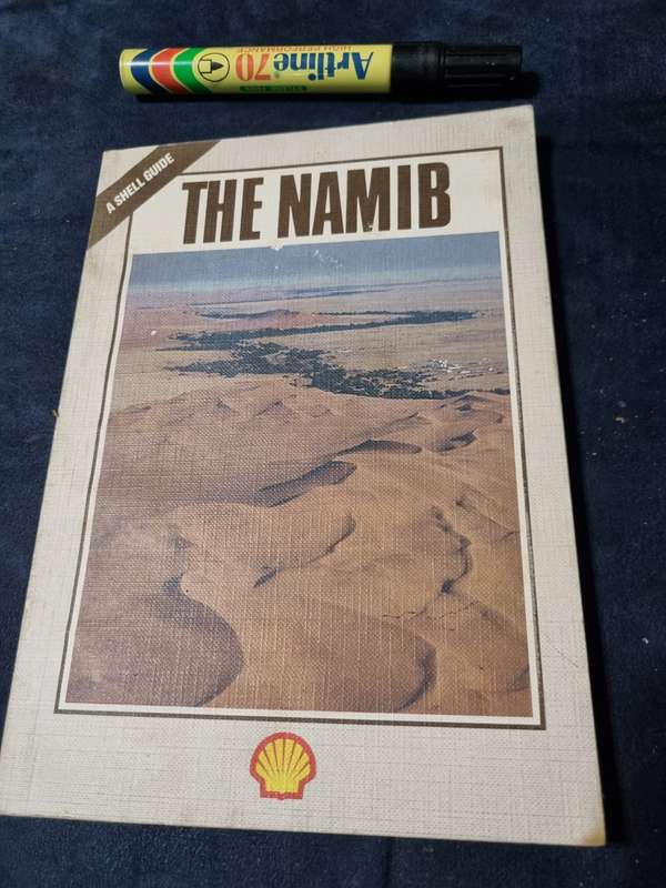 THE NAMIB A SHELL GUIDE Natural History of an Ancient Desert by Dr MARY SEALY 2nd Edition 1992