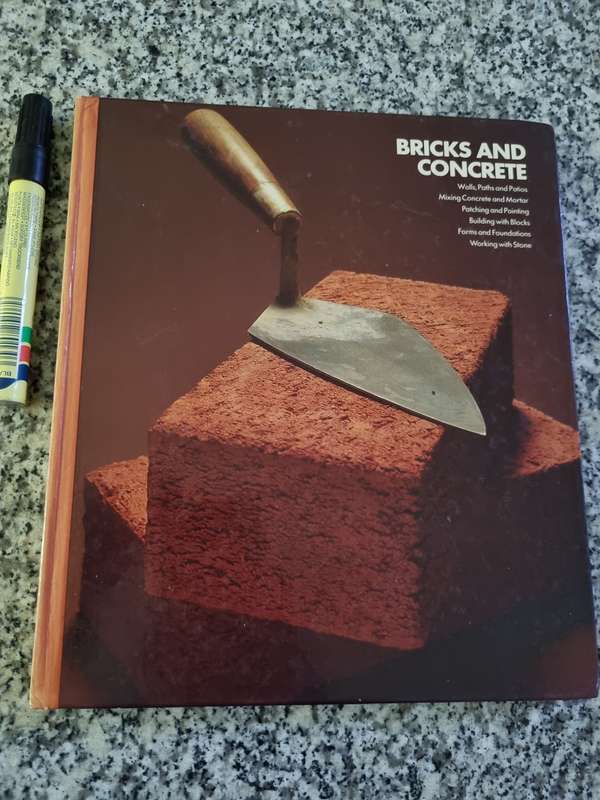 BRICKS AND CONCRETE Home Repair & Improvement Editors of TIME LIFE masonry building construction