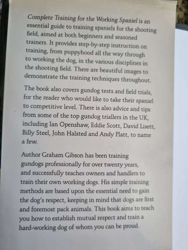 COMPLETE TRAINING FOR THE WORKING SPANIEL GRAHAM GIBSON ( Dog gundogs shooting  )