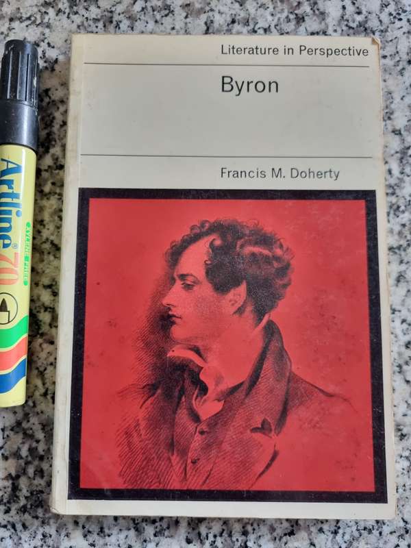 BYRON FRANCIS M DOHERTY Literature in Perspective