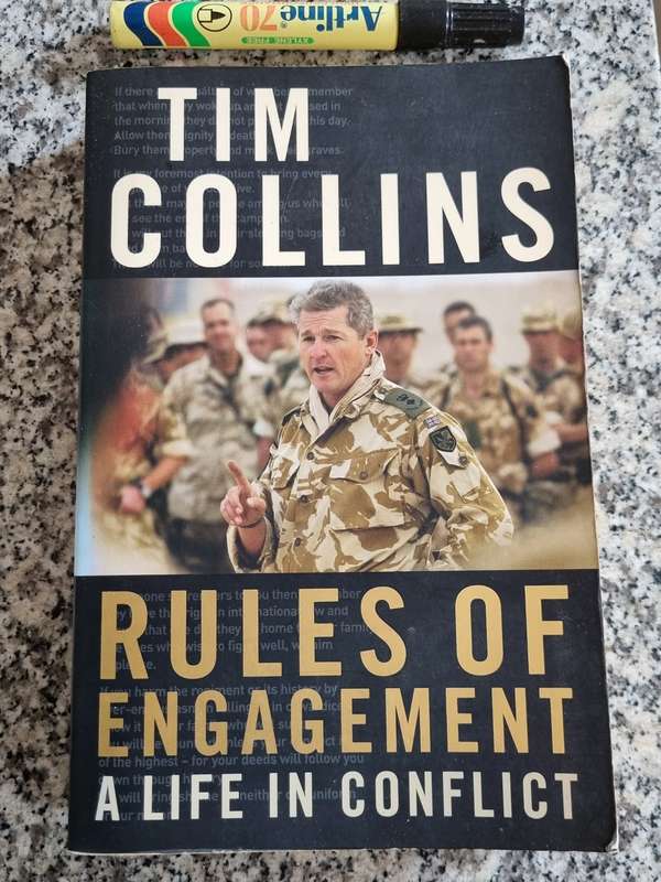 RULES OF ENGAGEMENT A LIFE IN CONFLICT TIM COLLINS