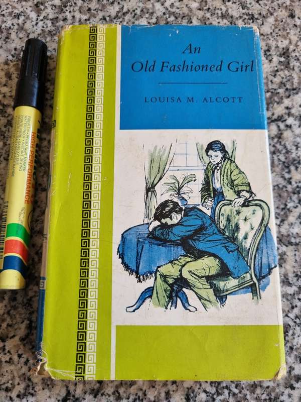AN OLD FASHIONED GIRL LOUISA M ALCOTT Famous Books Blackie & Son