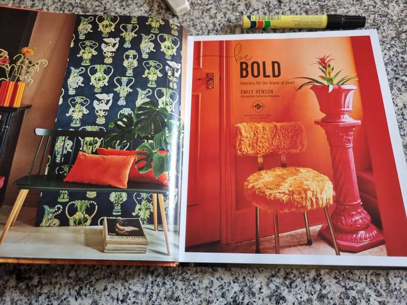 BE BOLD Interiors for the brave of heart EMILY HENSON colorful house decorating