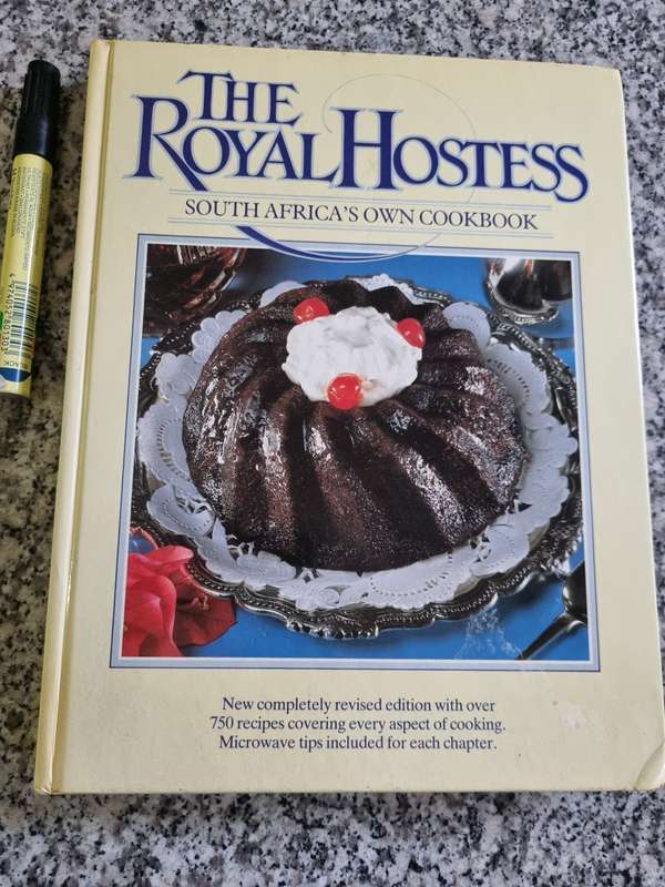 The Royal Hostess South Africa`s Own Cook Book  New completely revised edition with over 750 recipes