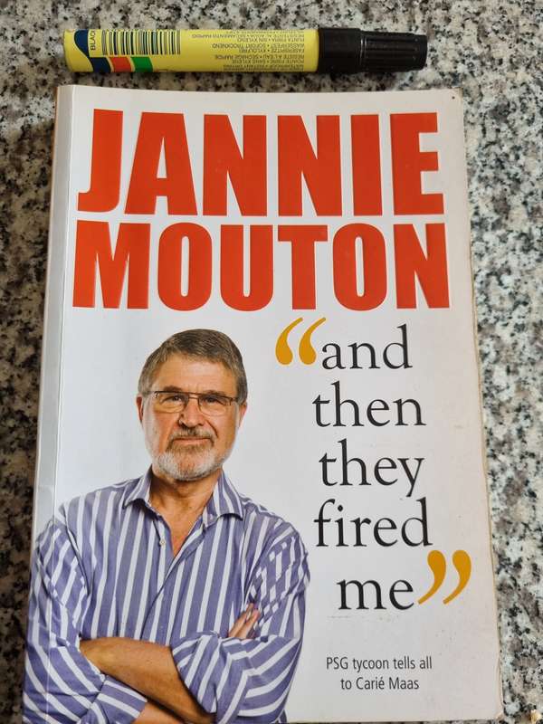 JANNIE MOUTON AND THEN THEY FIRED ME