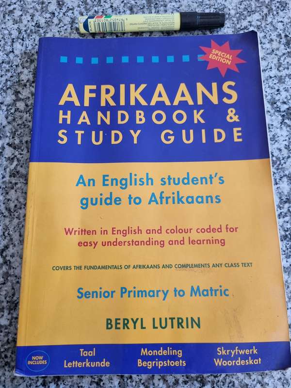 AFRIKAANS HANDBOOK & STUDY GUIDE English Students SNR PRIMARY - MATRIC & BEYOND BERYL LUTRIN